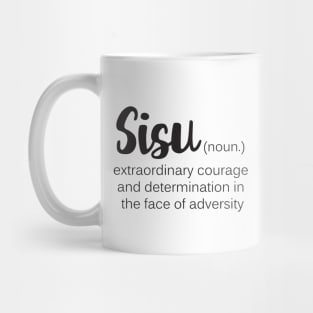 Courage Quote Sisu Definition Mug